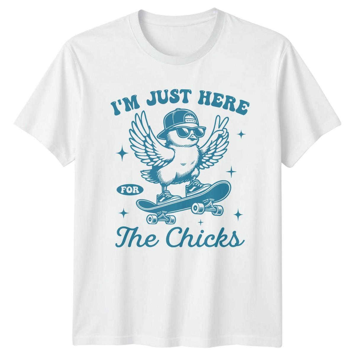 IM Just Here For The Mens T-Shirt Skater Humor Novelty Gift For Him XXXXL