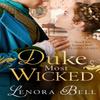 Duke Most Wicked by Lenora Bell Paperback Book 9780349429069