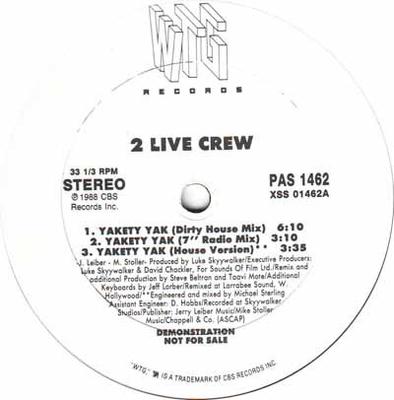 12-Zoll-Schallplatte 2 LIVE CREW - Yakety Yak PAS1462PROMO WTG Records 1988 US Rap & Hip-Hop/R&B Gebraucht