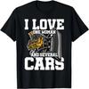 I Love One Woman And Several Cars Car Mechanic Car Tuner T-Shirt