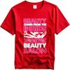 Printed Teenagers O Neck Tshirt Streetwear Beauty Comes From The Inside Inside The Beauty Salon Comfort Teenagers Teeshirt