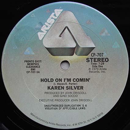 

12inch Record KAREN SILVER - Hold On I m Comin CP707 Arista 1979 US Soul/Funk Used