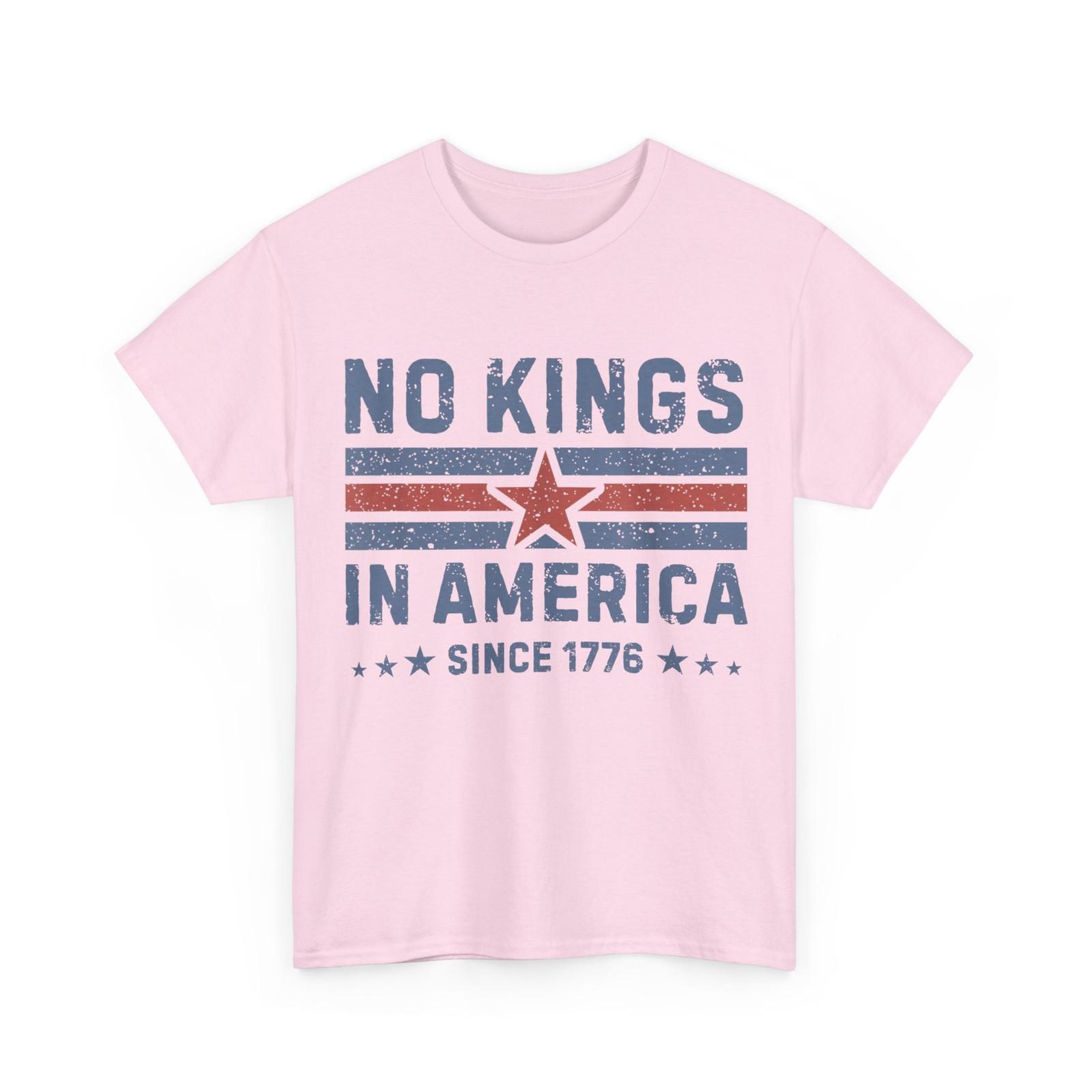 No Kings Day T-Shirt, No Kings In America Since 1776 Shirt S