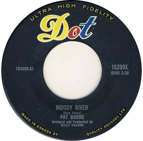 

7inch Record PAT BOONE - Moody River 451620 Dot Records 1961 Canada Pop Used