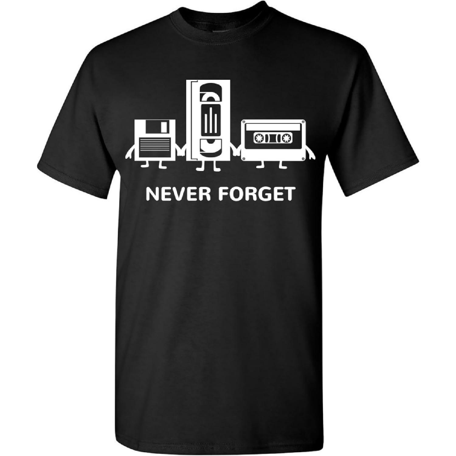 Never Forget Funny T-Shirt Cassette Tape Humor Nostalgia Graphic Tee for Men T Shirt S