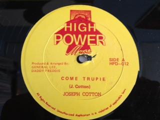 12inch Record JOSEPH COTTON  Come Trupie HPD012 High Power Musi 1990 UK Reggae Ska  Dub Used