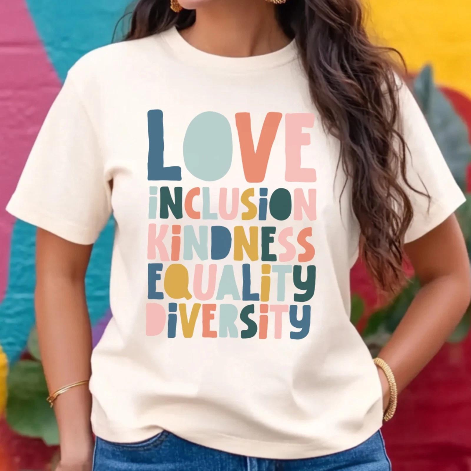 Love Inclusion Kindness Equality Diversity T-Shirt S