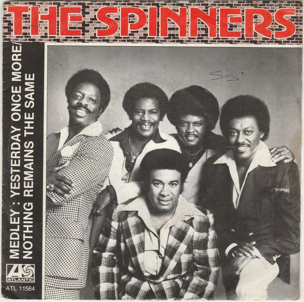 

7inch Record SPINNERS Medley Yesterday Once More Noth ATL11564 ATLANTIC 1981 Netherland SoulFunk Used