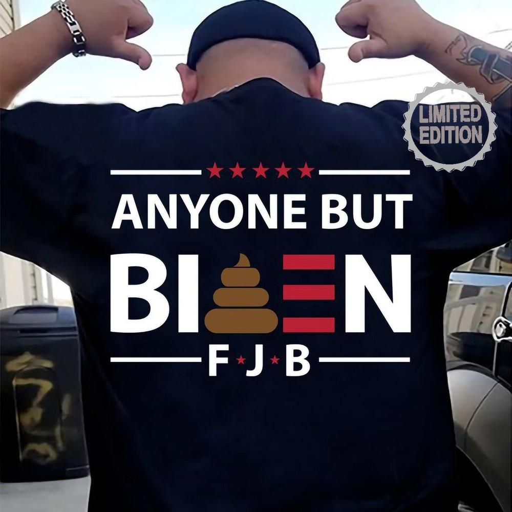Anyone but Biden FJB anti-Biden Men Women T shirt Unisex T-Shirt XXL