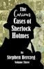 The Curious Cases of Sherlock Holmes  Volume Three by Stephen Herczeg Paperback Book 9781804245767