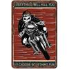 Motorcycle Skull Retro Metal Tin Sign Everthing Will Kill You So Choose Something Fun Funny Poster Bar Club Living Room Kitchen Bathroom Garage Home