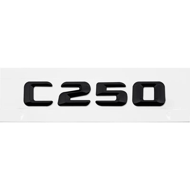 Alloy ABS Car Letter Stickers Rear Trunk Badge for Mercedes Benz C Class C240 C250 C260 C280 C300 C320 C350 C400 C500 Emblem