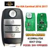 XJMYNB SVI-YPFGE05 Smart Remote Car Key 5 Buttons 433 MHz FSK HITAG 3/47 Chip For KIA Carnival 2016 2017 2018 P/N:95440-A9200