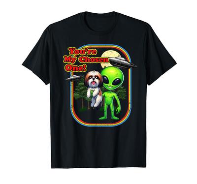 Funny Shih Tzu Alien You Chosen One UFO Men's Women's T-Shirt