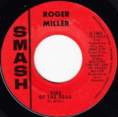 Disque 7 pouces ROGER MILLER - King Of The Road / Atta Boy Girl   S1965 Smash Records 1965 US Pop Occasion