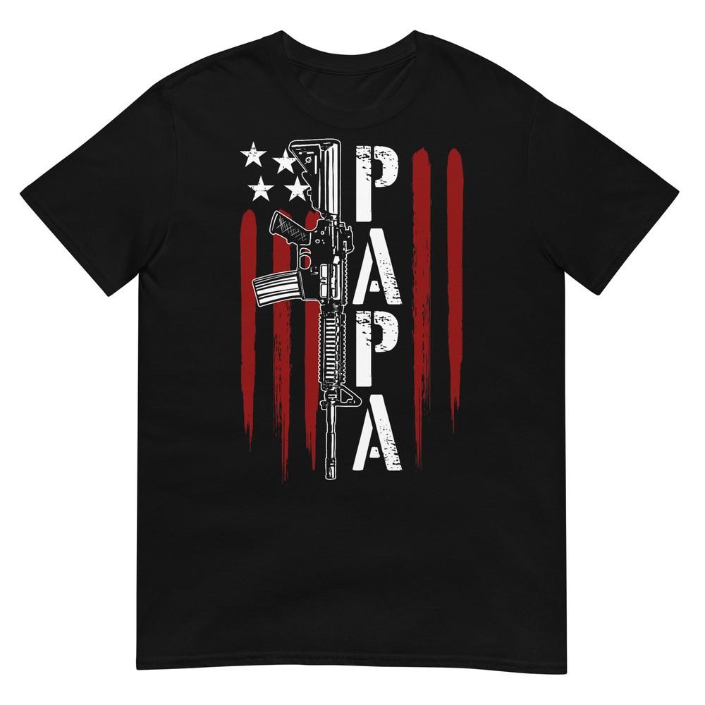 

4th of July Papa Dad Daddy AR-15 Gun Patriotic Fathers Day T-Shirt 4XL