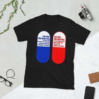 Blaue Pille Oder Rote Pille Zitat Kurzarm Unisex T-Shirt