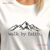 Walk by Faith T Shirt Inspirational Christian Apparel Minimalist Mountain Design for Believers Spiritual Clothing Vintage