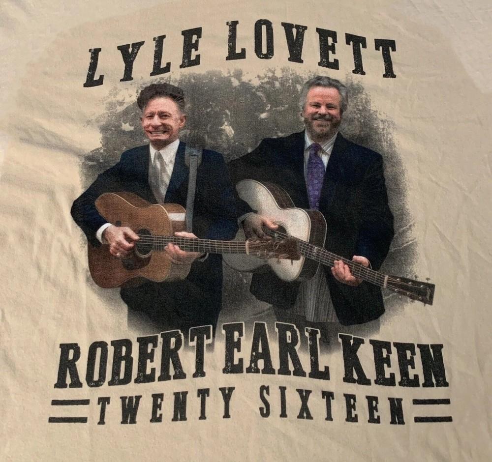 Robert Earl KEEN and Lyle LOVETT 2016 Shirt Beige Unisex S5XL FN1831 Unisex T-Shirt XXL