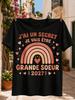 I Have A Secret I Will Be A Big Sister 2027 French With Rainbow Hearts Sparkles And Warm Coral Unisex All Tshirt