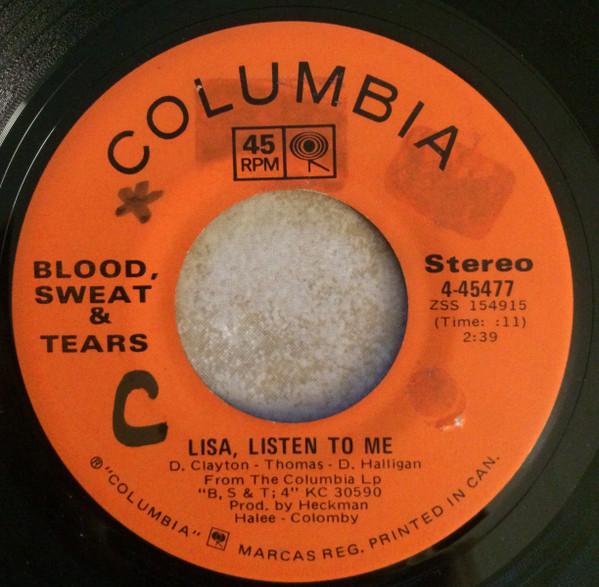 

7inch Record BLOOD, SWEAT & TEARS - Lisa Listen To Me 445477 Columbia Canada Rock Used
