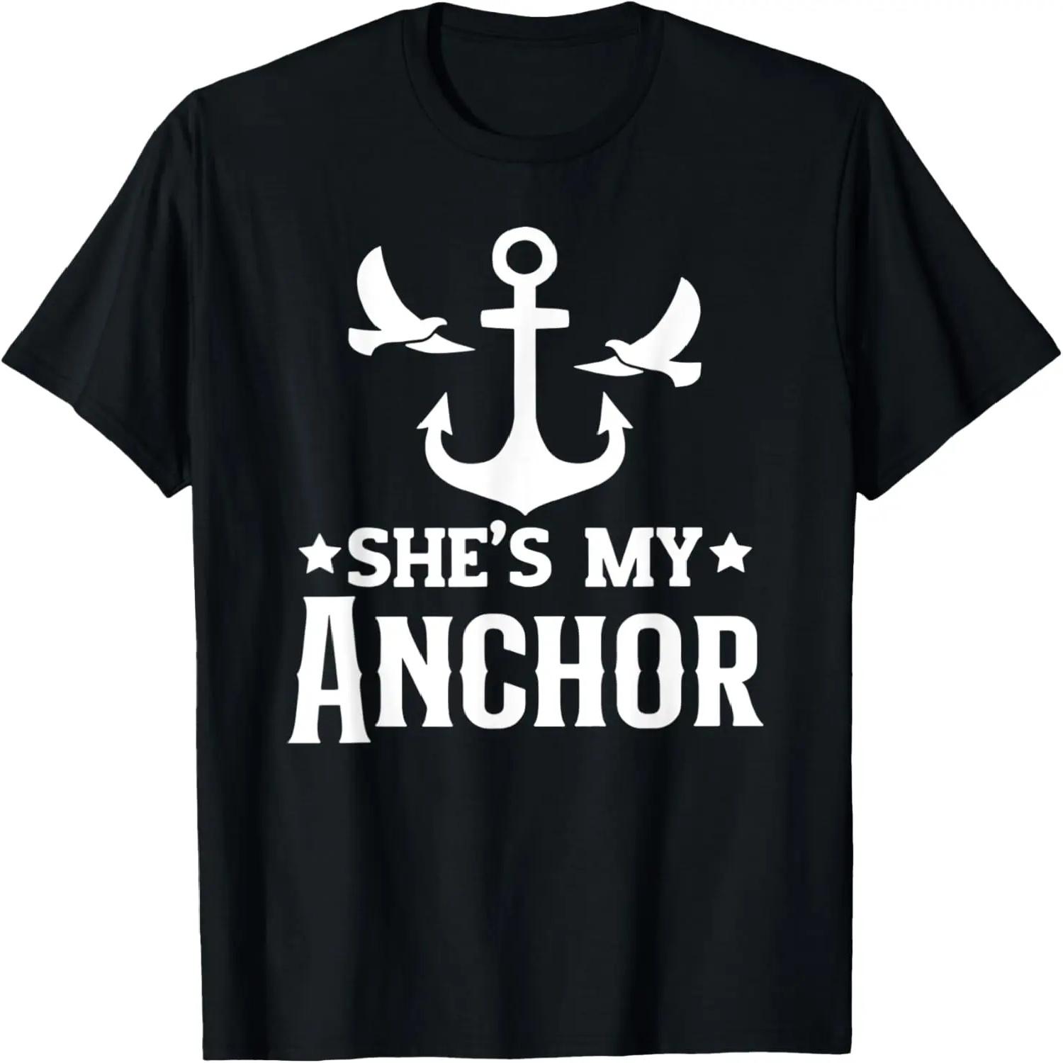 She s My Anchor, Matching Couples Valentine s Day T-Shirt S чёрный