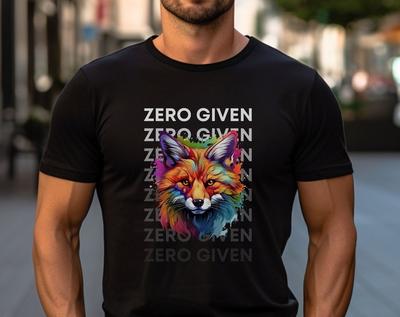 Zero Fox Given Shirt: Colorful Splash Art, Funny Fox Gift