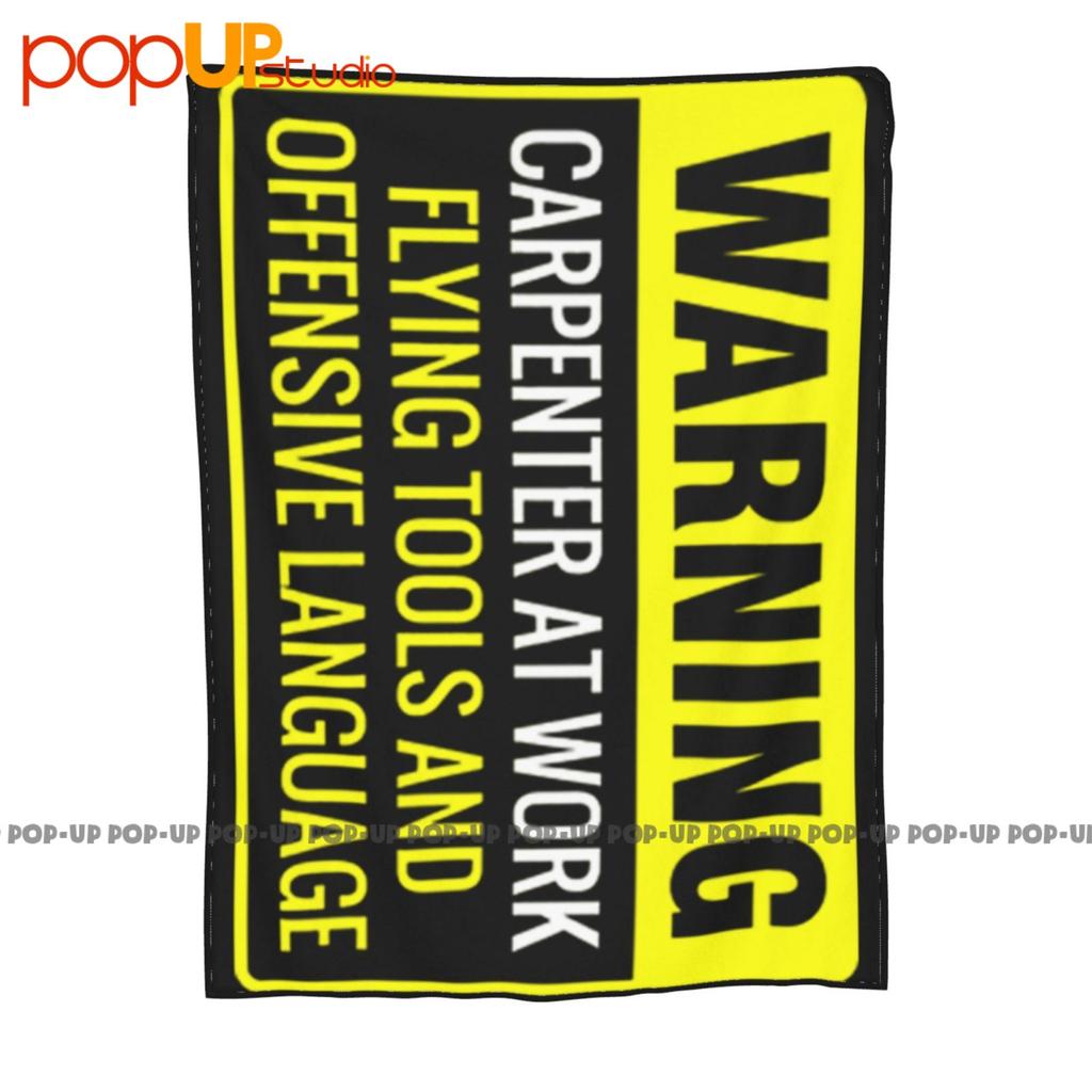 Warning Carpenter At Work Ultra-Soft Blanket Quilt Winter Sofa Cover Bed Covers