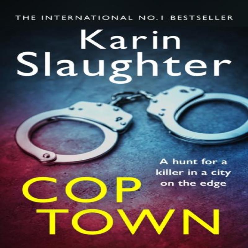 Cop Town by Karin Slaughter Paperback Book 9780099571377