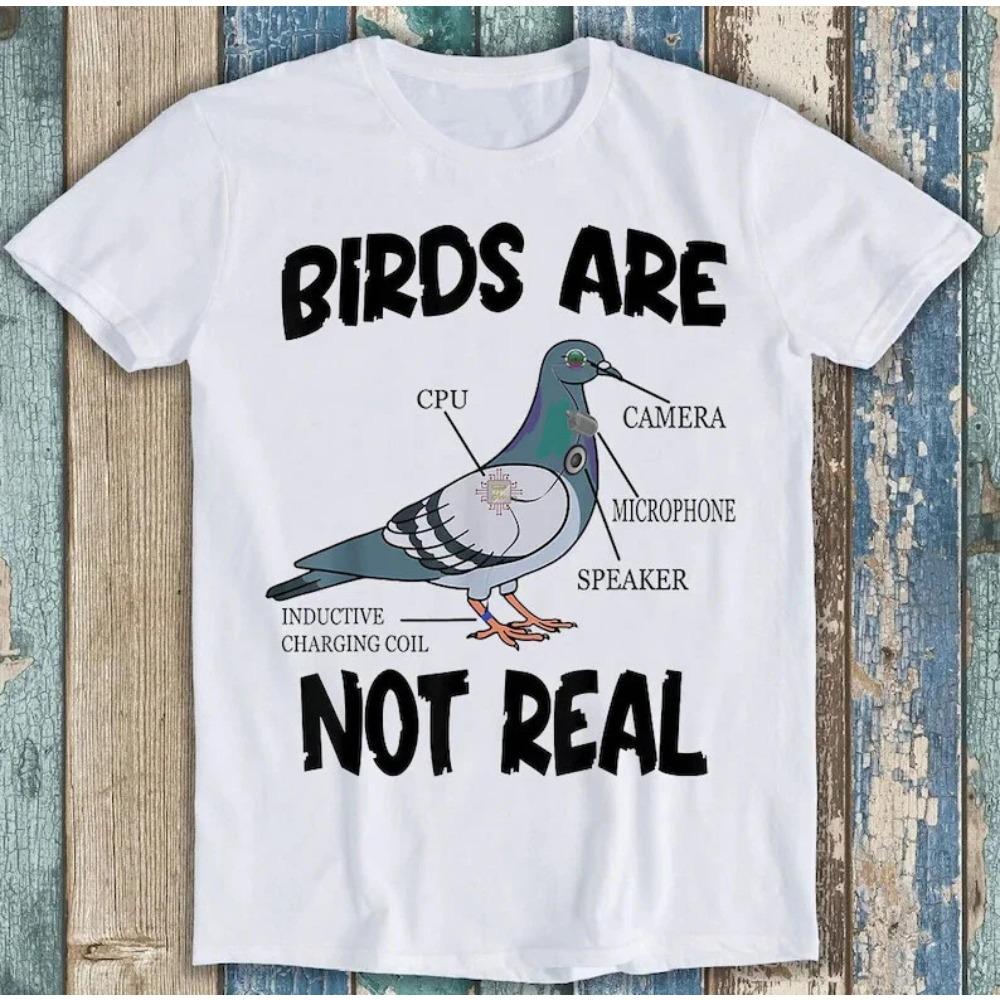 

BIRDS ARE NOT REAL Pigeon Print Tshirt for Women and Unisex Funny Top Comfortable Loose Short Sleeved Unisex Tshirt S