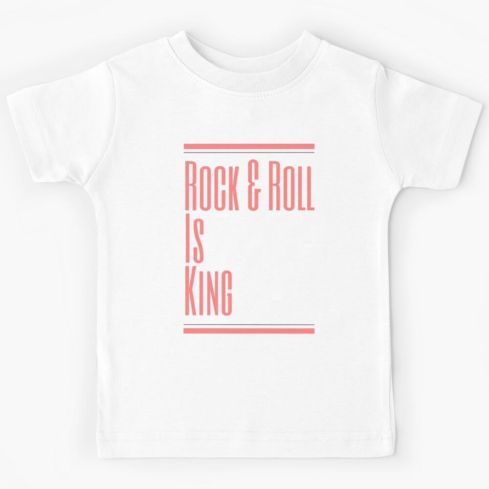 Rock & Roll Is King Kids T-Shirt 170