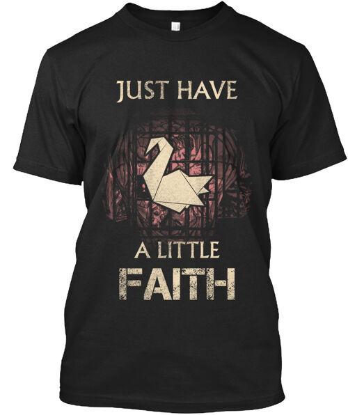 

Prison Break Just Have A Little Faith T-Shirt Made in the USA Size S to 5XL Unisex T-Shirt XL
