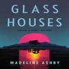 Glass Houses by Madeline Ashby Paperback Book 9781250362292