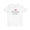 I <3 JULIANNE Unisex Jersey Short Sleeve Tee
