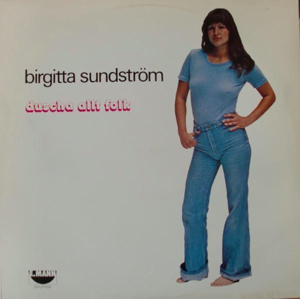 

LP Record BIRGITTA SUNDSTRÖM - Duscha Allt Folk EMLP1016 E.Mann 1977 Sweden Pop Used