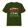 Dear Santa I Can Explain Funny Christmas Kids Xmas T Shirt Black vintage Washed Unisex designer clothes Slightly fashion