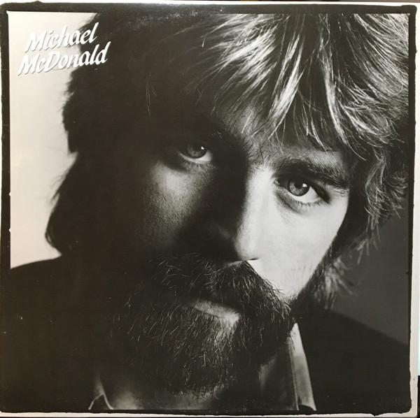 

LP Record MICHAEL MCDONALD If Thats What It Takes 9237031 Warner Bros. Re 1982 Canada Rock Used