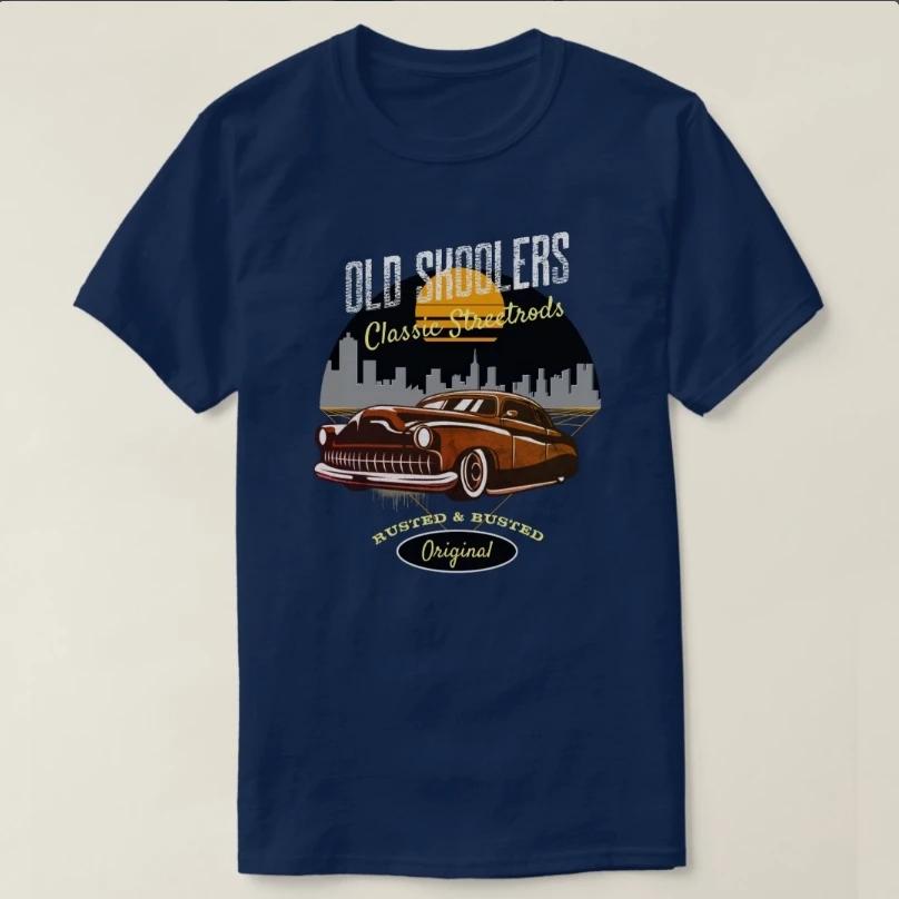 

Old Skoolers Classic Streetrods Hot Rod Custom Car TShirt 100 Cotton ONeck Short Sleeve Summer Casual Mens Tshirt Size S3XL 4XL
