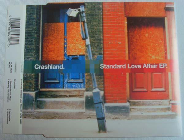 

CD CRASHLAND - Standard Love Affair EP ISOM34MS Независимый 1999 UK Рок Б/У