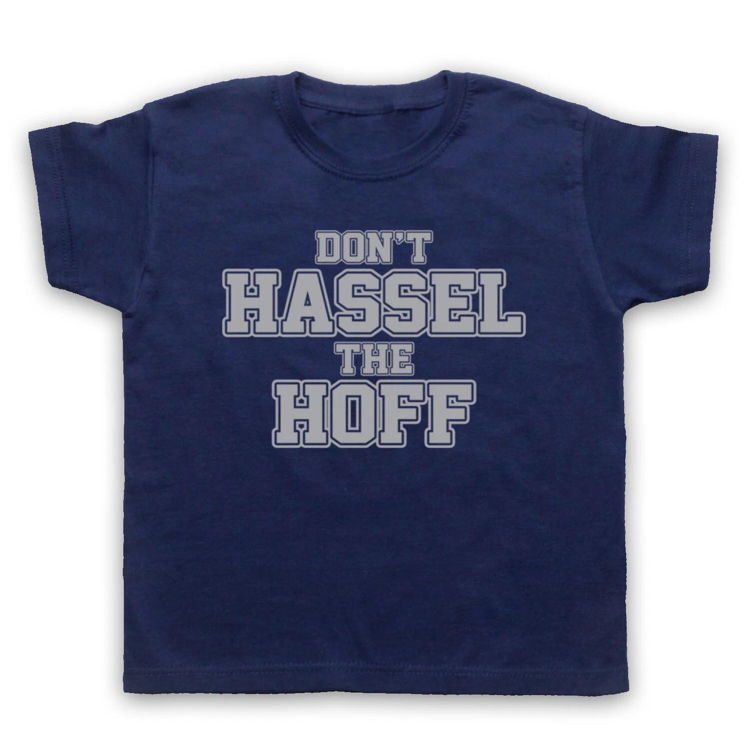 DAVID HASSELHOFF UNOFFICIAL DON T HASSEL THE HOFF FUNNY KIDS CHILDS T-shirt 150