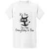 Gildan 5000 It's Fine I'm Fine Everything Is Fine Cat T-Shirt-Sarcastic Gift Tee