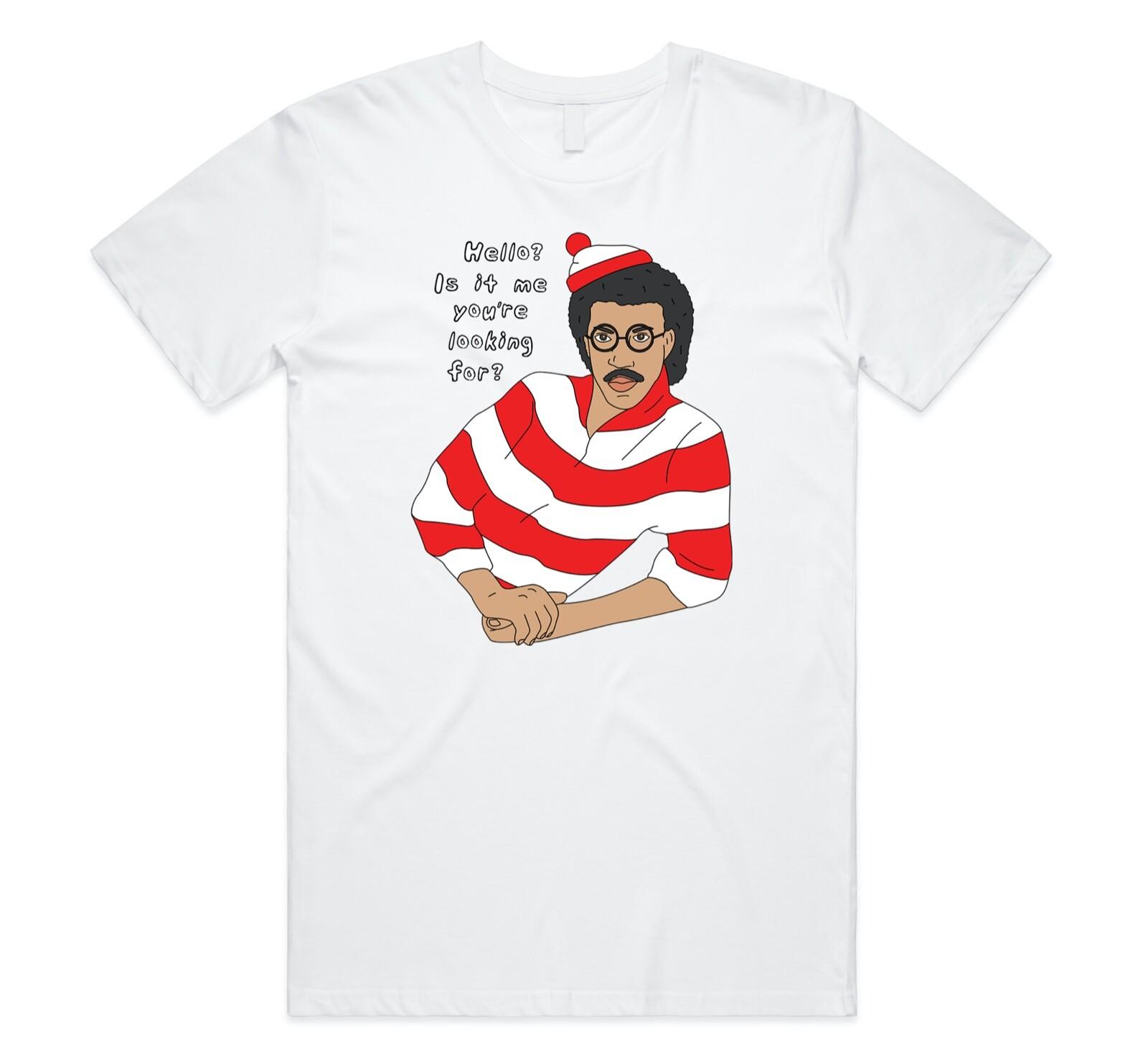Hello Is It Me Youre Looking For T-shirt Graphic Tee Funny Lionel Richie 90s XXXXL