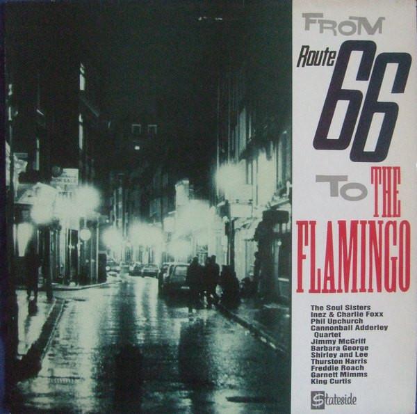 

LP Record VARIOUS - From Route 66 To The Flamingo SSL6034 STATESIDE 1988 UK Soul/Funk Used