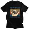 Custom Mens Pug Dog Pew Pew Madafakas T Shirt Short Sleeve Cotton Tshirt Tshirt Leisure Tee Clothes
