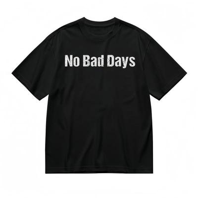 T-shirt Classica da Uomo Comoda Leggermente Elastica Traspirante con Slogan NO BAD DAYS