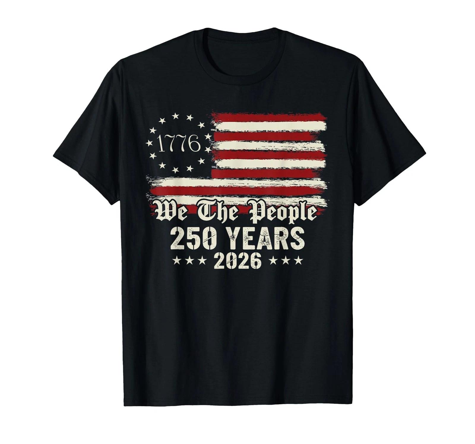 Men Women Patriotic History 1776 2026 250th Anniversary USA T-Shirt 3XL