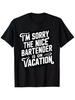 Funny Bartender T-Shirt for Men with I'm Sorry