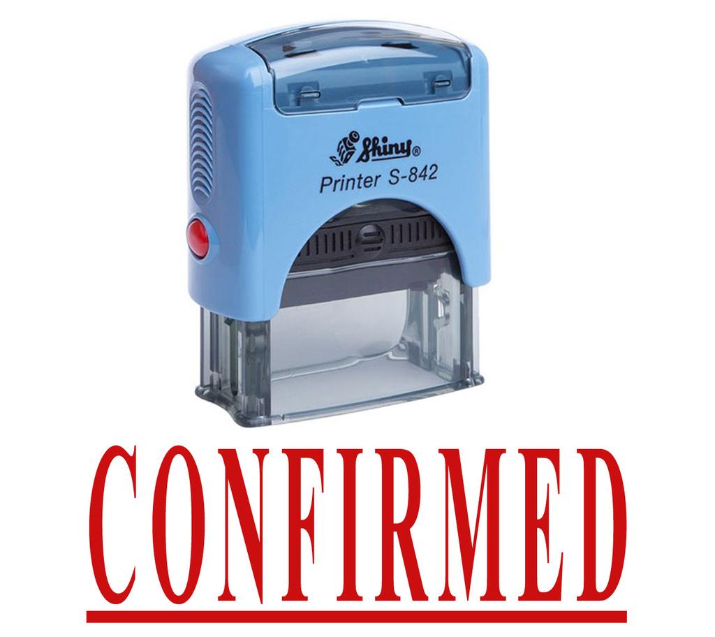 CONFIRMED Self Inking Rubber Stamp Office Stationary Custom Shiny Stamp