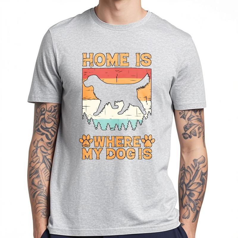 Cotton Tshirt Unisex Soft For Her Summer Tshirt Fashion Home Is Where My Dog Is Cool Unisex Tee Shirt Male Vintage Teeshirt