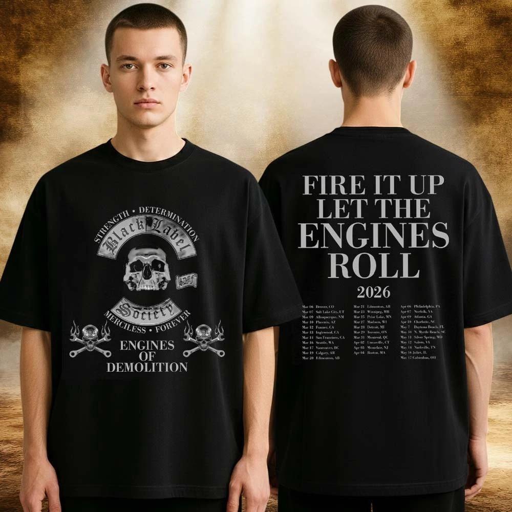 Black Label Society 2026 Engines Of Demolition Black Tour Two Sides T-Shirt Unisex T-Shirt XXL